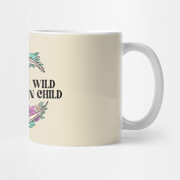 Stay wild moon child Halloween by The WYLD Tribe